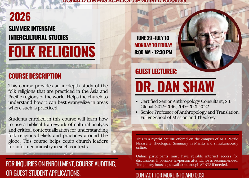 APNTS Donald Owens School of World Mission Announces 2026 Summer Intensive Intercultural Studies Course: Folk Religions
